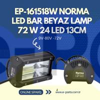 EP-161518W NORMA Forklift LED BAR BEYAZ LAMP 72 W 24 LED 13CM