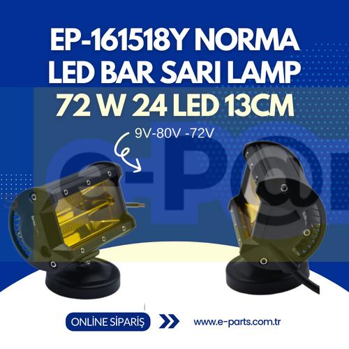 EP-161518Y NORMA Forklift LED BAR SARI LAMP 72 W 24 LED 13CM