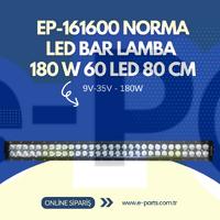 EP-161600 NORMA LED BAR LAMBA  180 W 60 LED 80 CM